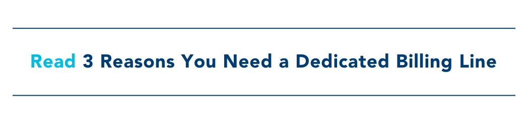 3 reasons you need a dedicated dental billing line