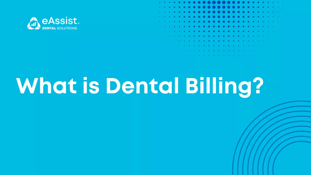 What is Dental Billing?