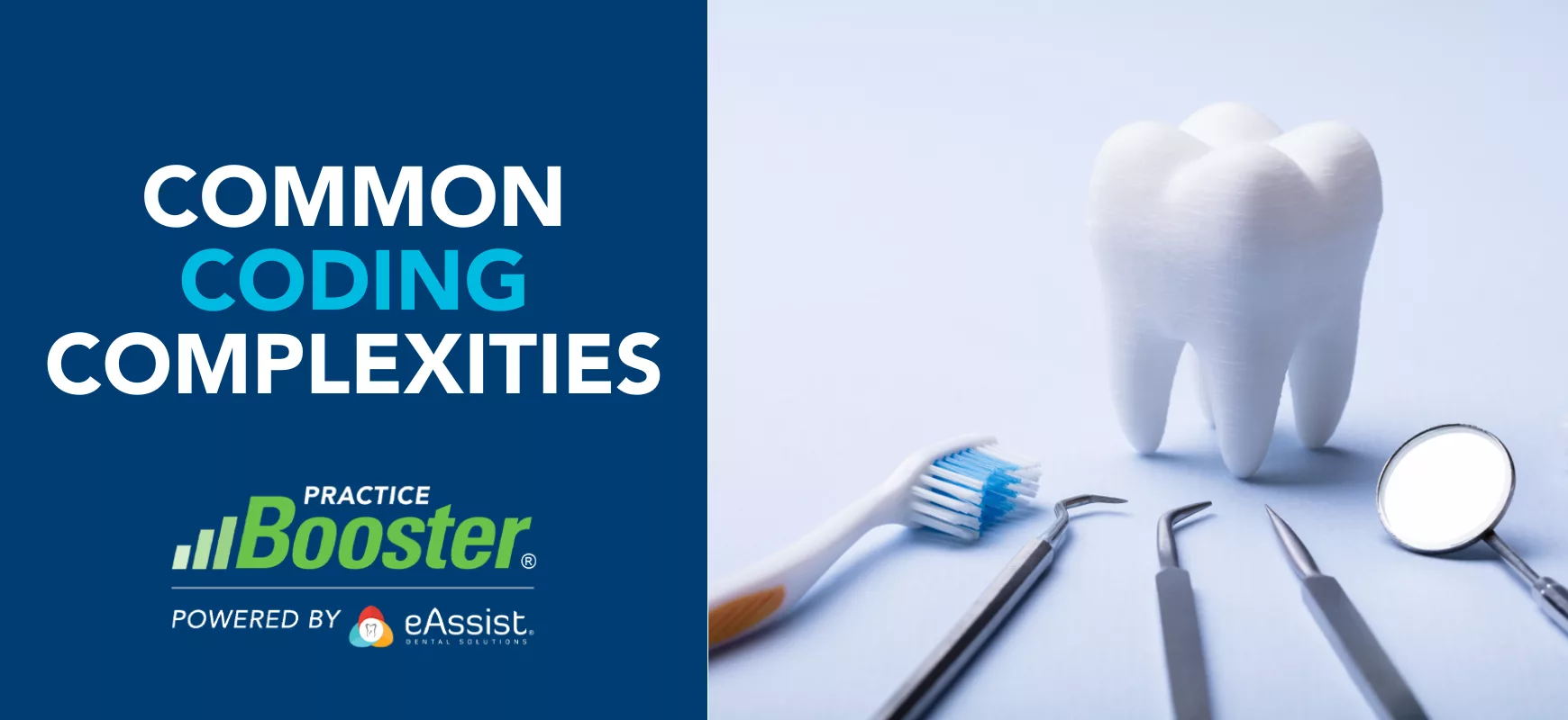 Common Dental Coding Complexities That Impact Practice Revenue