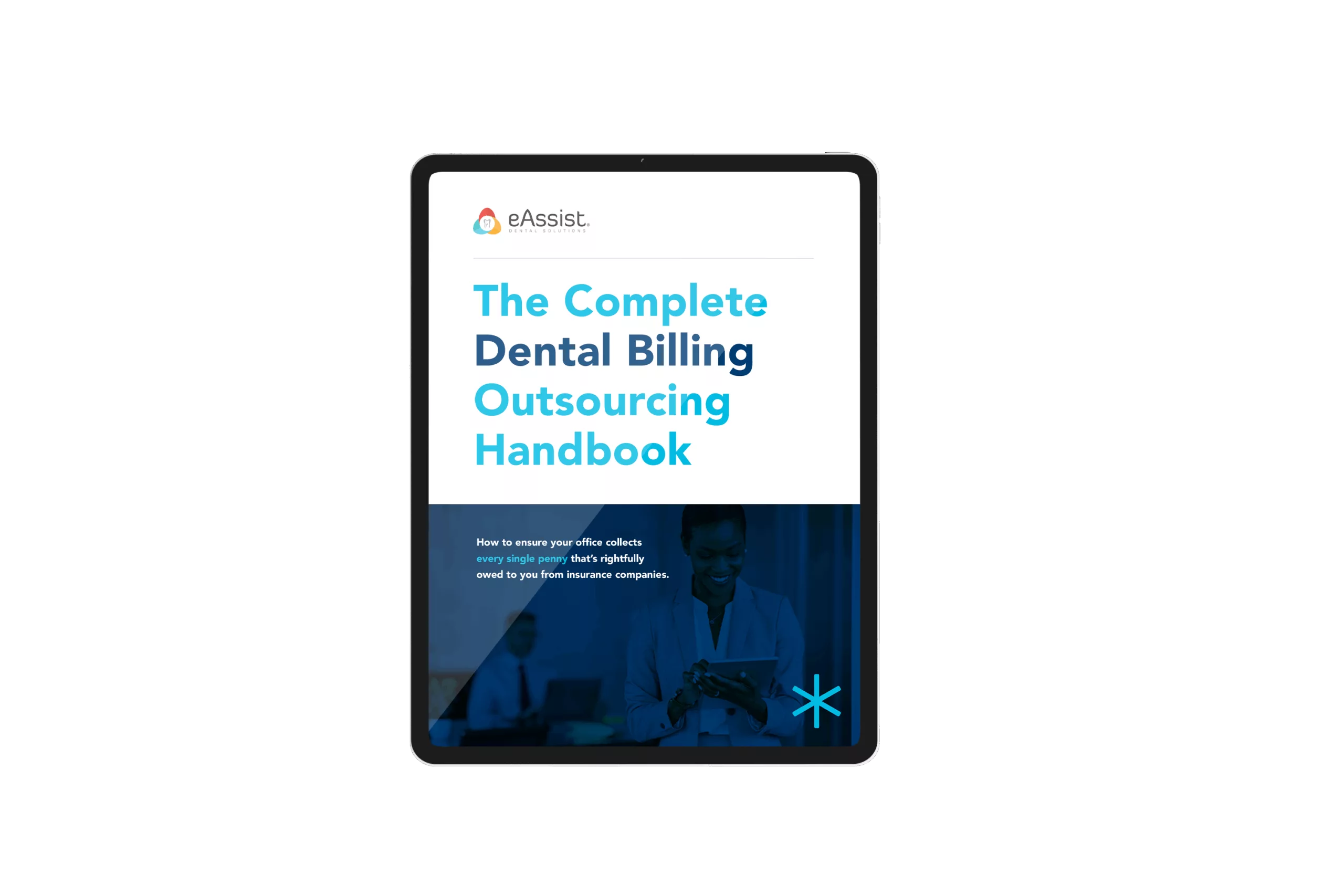 The Complete Dental Billing Outsourcing Handbook